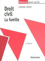 droit civil. la famille - 9ème édition, la famille