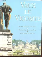 VAUX - LE - VICOMTE