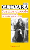 Justice globale, Plaidoyers pour un autre socialisme
