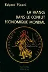 La France dans le conflit économique mondial