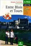 Entre Blois & Tours