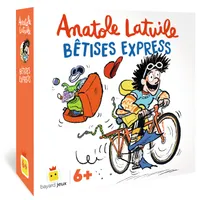 Anatole Latuile - Bêtises express