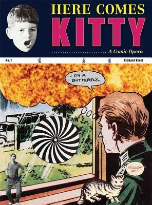 Richard Kraft Here Comes Kitty /anglais