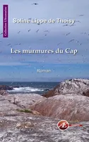 Les murmures du Cap, Roman