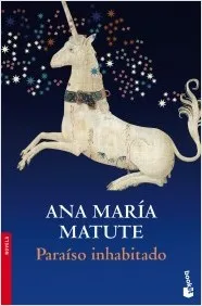 Livres Littérature en VO Espagnole PARAISO INHABITADO (AGREGATION ET CAPES ESPAGNOL SESSION 2018) Ana María Matute