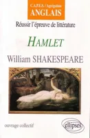 Shakespeare, Hamlet, CAPES, agrégation anglais