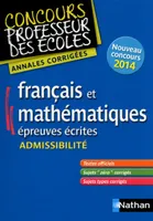 Annales CRPE 2014 : Admissibilité Français  Mathématiques