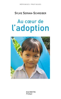 Au coeur de l' adoption