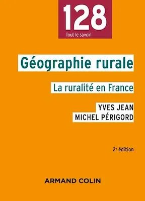 Géographie rurale - 2e éd., La ruralité en France