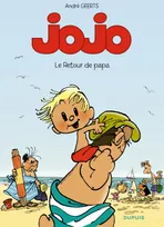 Jojo ., 9, Jojo - Tome 9 - Le Retour de papa