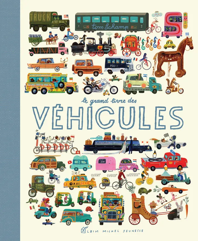 Jeux et Jouets Livres Livres pour les  6-9 ans Documentaires Histoire Le Grand Livre des véhicules Tom Schamp