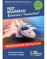 Codes Rousseau - Tests Permis Plaisance Extension hauturière