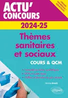 Thèmes sanitaires et sociaux 2024-2025 - Cours et QCM