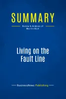 Summary: Living on the Fault Line, Review and Analysis of Moore's Book