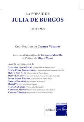 La poésie de Julia de Burgos (1914-1953), (Actes des journées d'études internationales d'Amiens, 2005)