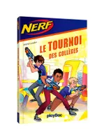 2, NERF - Le Tournoi des Collèges - Tome 2