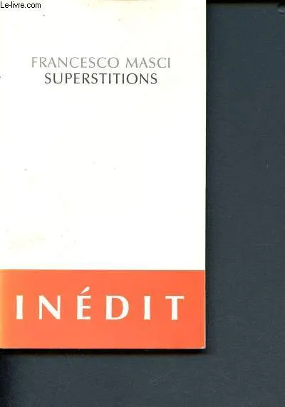 Livres Arts Beaux-Arts Histoire de l'art Superstitions - Inédit Francesco Masci