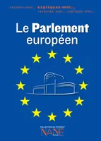Expliquez-moi le Parlement Européen (NE)