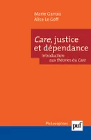 Care, justice et dépendance, Introduction aux théories du care