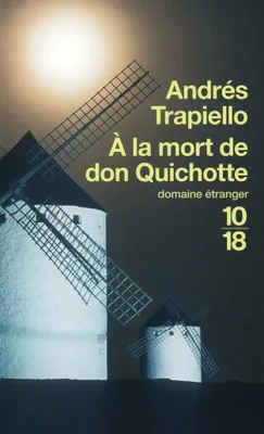 A la mort de don Quichotte