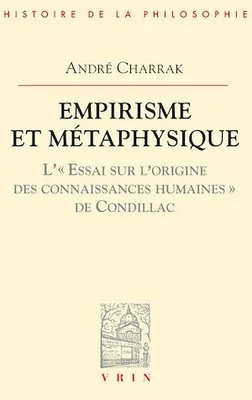 Empirisme et métaphysique, L'Essai sur l'origine des connaissances humaines de Condillac