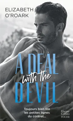 A Deal with the Devil, Une romance slow burn, épicée par des joutes verbales irrésistibles !