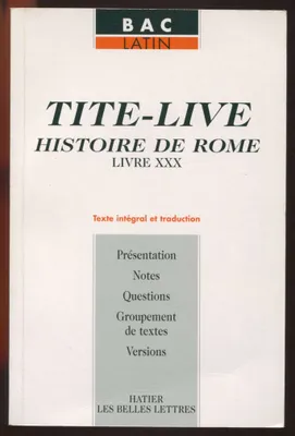 Livre XXX, Tite-Live. Histoire de Rome Livre XXX