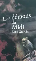 Les Démons du Midi, une enquête de Germinal Poco
