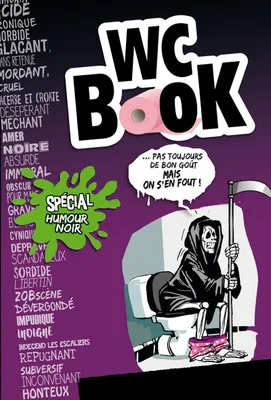 Wc Book spécial humour noir (nouvelle édition)