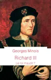 Richard III, Le roi maudit?