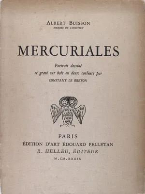 Mercuriales - Portrait dessiné et gravé sur bois en deux couleurs par Constant le Breton.