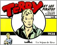 6, Terry et les pirates, 6 : Terry et les pirates, (1938)