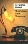 Mrs Palfrey, Hôtel Claremont