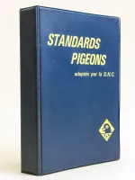 Standards Pigeons adoptés par la S. N. C.