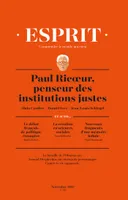 Esprit novembre 2017 Paul Ricoeur, penseur des institutions justes