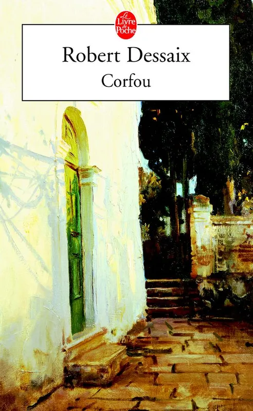 Corfou, un roman Robert Dessaix