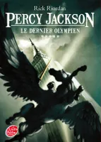 5, Percy Jackson Tome V : Le dernier olympien, Le dernier olympien
