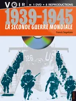 1939-1945 La Seconde Guerre mondiale, 1 DVD + 8 reproductions