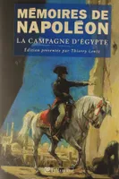 2, Mémoires de Napoléon T2, La campagne d'Égypte