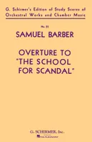 Overture To School For Scandal, Score