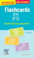 Flashcards IFSI.  Toute l'UE 2 du semestre 1, Entrainement intensif