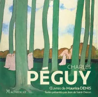 Peguy - ses plus beaux textes spirituels.  uvres de Maurice Denis, uvres de Maurice Denis