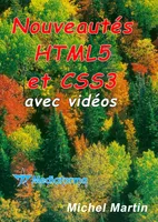 Nouveautés HTML5 et CSS3 avec vidéos