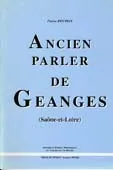 Ancien parler de Géanges (Saône-et-Loire)