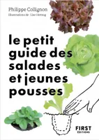 Le Petit Guide jardin des salades toutes saisons