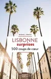 Lisbonne surprises. 500 coup de coeur