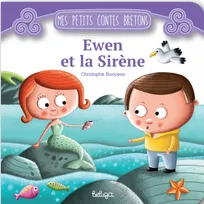 Mes petits contes bretons, Ewen et la sirène