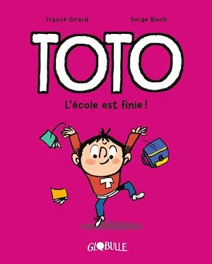 Toto BD, Tome 11, L'école est finie !