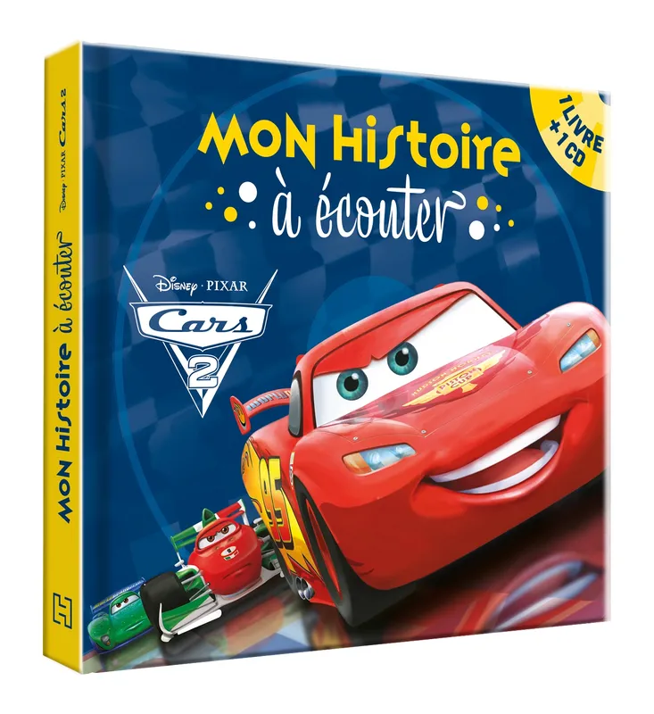 Livres Jeunesse de 3 à 6 ans Recueils, contes et histoires lues CARS 2 - Mon histoire à écouter - L'histoire du film - Livre CD - Disney Pixar Marie Jo Aznar