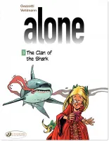 Alone - Tome 3 - The Clan of the Shark